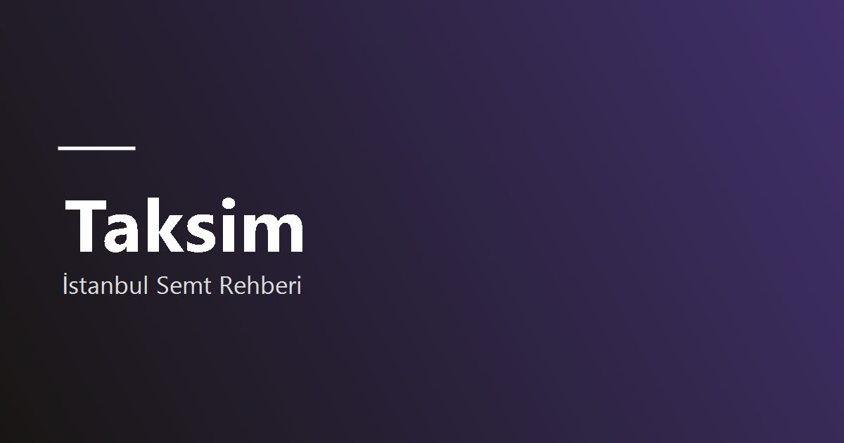Taksim semti rehber görseli
